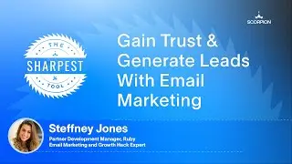 Gain Trust & Generate Leads With Email Marketing | The Sharpest Tool Podcast