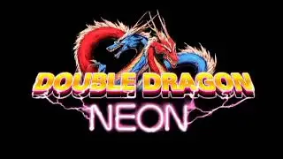 Double Dragon Neon Xbox 360 Stage 2 Music
