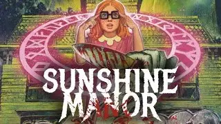 Sunshine Manor #2