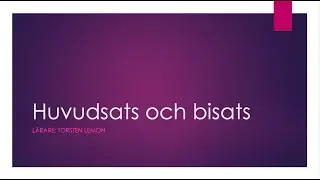 Huvudsats & bisats