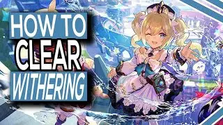 How To Clear The Withering In Genshin Impact
