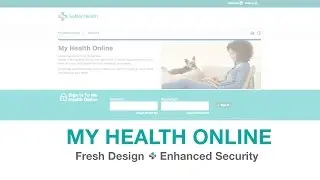 My Health Online gets new look, enhanced security