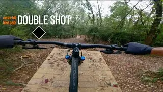 Double Shot | Cedar Hill Bike Park (Nashville, TN)