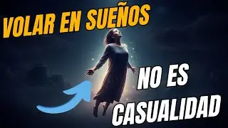 Soñar que Vuelas ✨ ¿Qué Significa REALMENTE? | Interpretación Psicológica y Espiritual