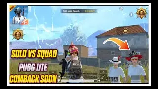 PUBG LITE COMING SOON ! 😈 PUBG LITE  STREAM 🔥  SOLO VS SQUAD GAMEPLAY 1V4 CLUTCHES 😈  LEGIT GURUJ