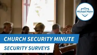 Security Surveys for Church Security