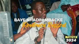 7 SAFAR 2024   NOUROUL KHADIM   WAKEUR BAYE KHADIM