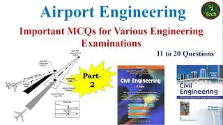 Airport Engineering (Part-2) Detailed solution of Question No. 11 to 20 from Gupta and Gupta book