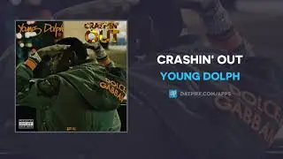 Young Dolph - Crashin' Out (AUDIO)