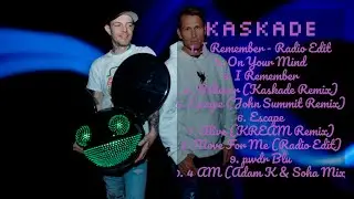 Kaskade-Chart-toppers worth replaying-Best of the Best Collection-Interrelated