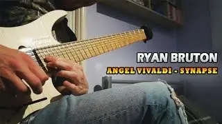 Angel Vivaldi - Synapse (COVER by Ryan Bruton)