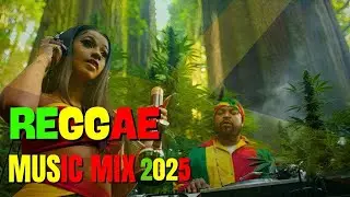 Best Reggae Music 2025 🌴 Chill & Good Vibes - Relax Reggae Mix
