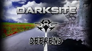 DARKSITE - DEEPEND