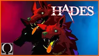 Hades - CERBERUS IS A GOOD BOY - Part 13 - Full Walkthrough (Blind Gameplay)