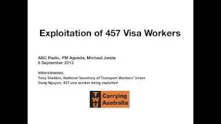 Exploitation of 457 Visa Workers