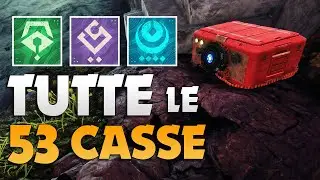 Location TUTTE LE 53 CASSE ABILIT&Agrave; | Collezionabili | Kepler | I Confini del Destino - [Destiny 2]