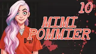 GRANDLINE BOLINGBROKE - MIMI POMMIER - EPISODE 10