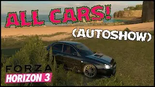 Forza Horizon 3 - All Cars! FH3 Car List - Pictures From Autoshow!