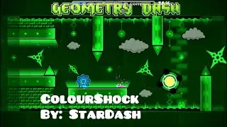 Geometry Dash - ColourShock by StarDash (60fps)