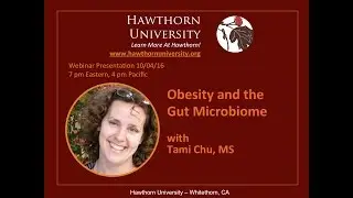 Obesity and the Gut Microbiome with Tami Chu, MS