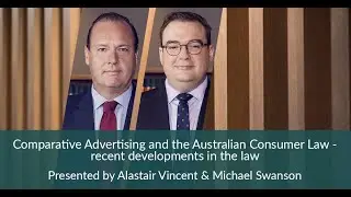 Comparative Advertising and the Australian Consumer Law - recent developments in the law