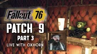 Patch 9 Part 3 - Morgantown Airport Update, Camp Adams Event - Fallout 76