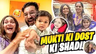 Mukti Ki Friend Is GETTING MARRIED 😍