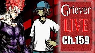 LIVE: One Punch Man Chapter 159 Reaction - Griever Stream