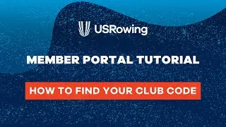 How to Find Your Club Code | USRowing Member Portal