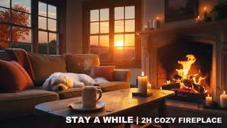 Cozy Sunset Companion | Intimate Folk Lofi & Fireplace (2 Hours)