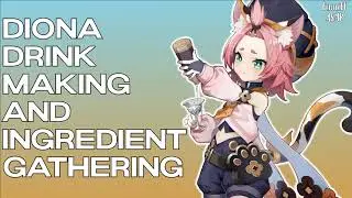 ASMR | Diona Drink Making and Ingredient Gathering | Genshin Impact