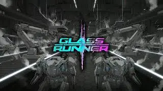 Line Never Stops | GlassRunner FutureWave