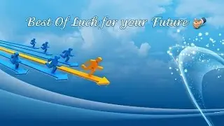 Best Of Luck Wishes Quotes Greetings, Best Of Luck Pictures Images With Quotes WhatsApp Video