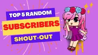 *New Intro + Shoutouts*🗣️ To 5 Lucky Subscribers💖
