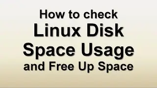 How to Check Linux Disk Space | Linux DF and DU Commands | How to Clear Space | Linux Tutorials