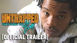 Untrapped: The Story of Lil Baby - Official Trailer
