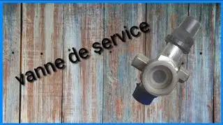 vanne de service