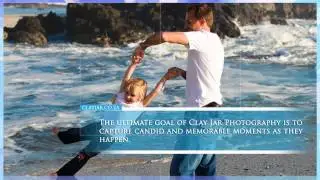Clay Jar Photography  Takes Moments, Not Just Pictures