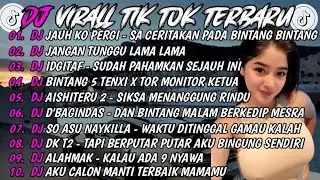 DJ Viral TikTok Paling Enak Didengar 🎶 Full Bass Auto Nagih | Yang paling dicari cari🎶