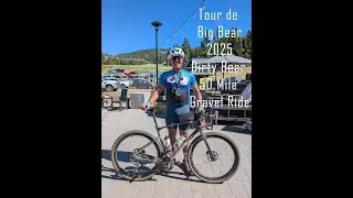 Tour de Big Bear 2025 - Dirt Bear 50 Mile Gravel Bike Race