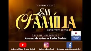 ENCONTRO VIRTUAL EM FAMÍLIA COM PARTIR DO PÃO
