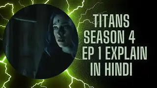 Titans season 4 Ep 1 Explain in Hindi 2023 | Ending explained|