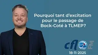 Pourquoi tant d&rsquo;excitation pour le passage de Bock Cot&eacute; &agrave; TLMEP?