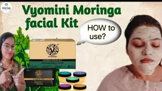 How to use Vyomini Moringa Facial kit? RCM
