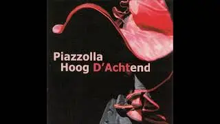 D'Acht - Contrabajissimo (Astor Piazzolla)