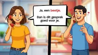 Gemakkelijke Nederlandse Gesprekken | Telefonische Dialogen
