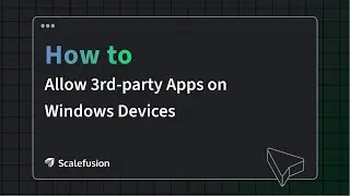 How to allow third-party apps on Windows 10 and 11