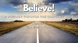 January 15, 2023 Service - &ldquo;The Word is Flesh&rdquo;