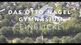 Otto-Nagel-Gymnasium 2019 - Imagefilm des ONG in Berlin-Biesdorf