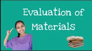 Evaluation of Materials